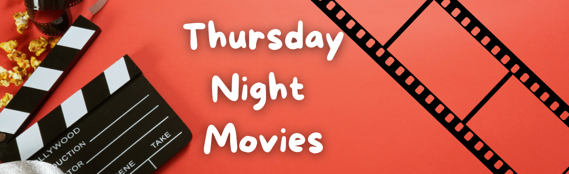 Thursday Night Movies