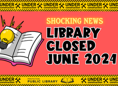 June 2024 Closure